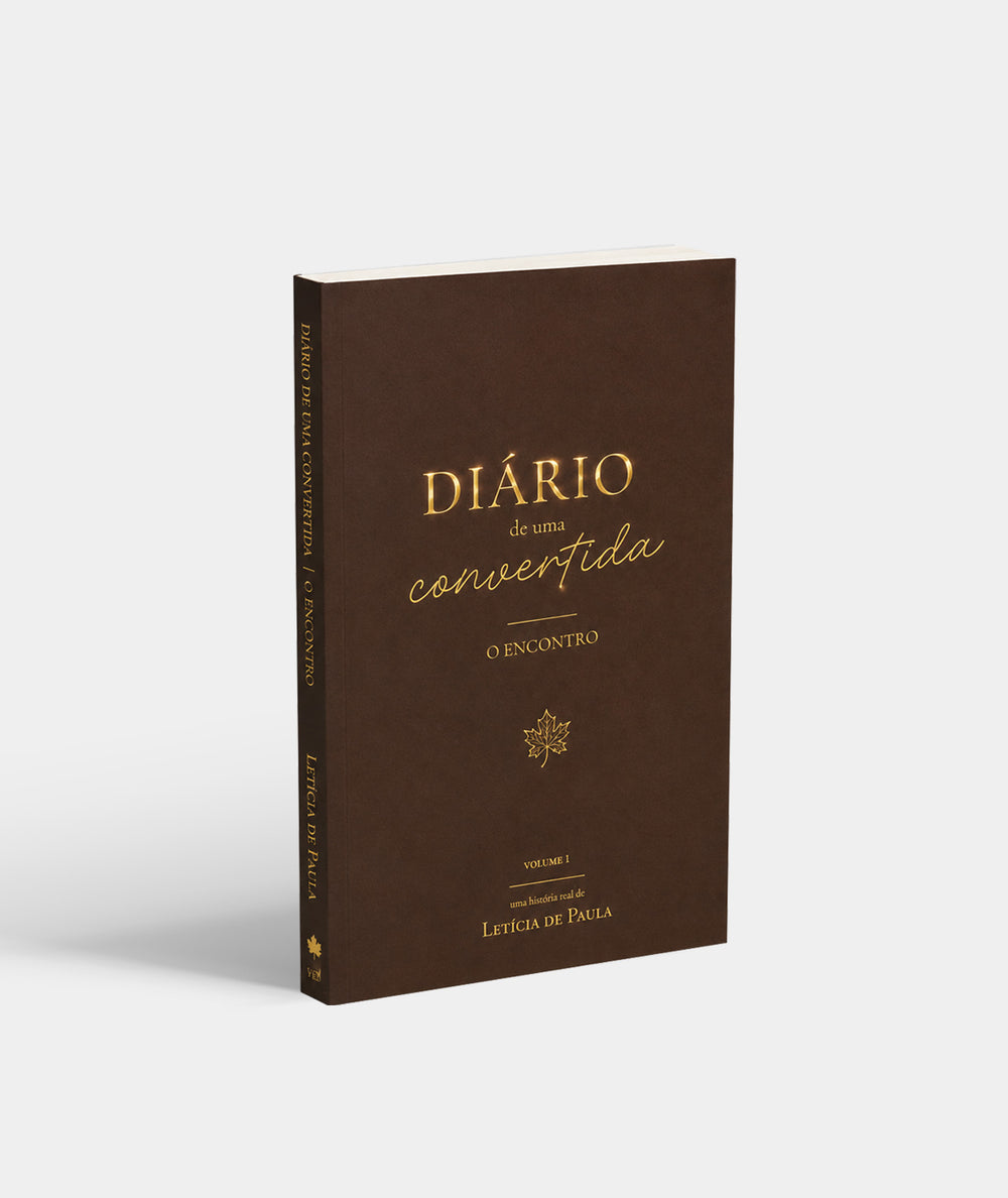 Livro Diário de Uma Convertida - O Encontro