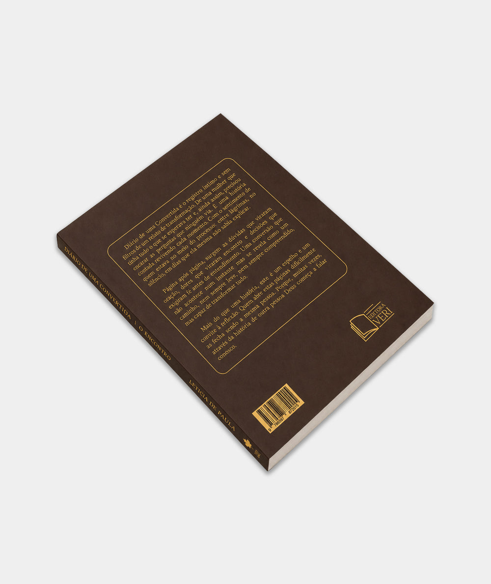 Livro Diário de Uma Convertida - O Encontro